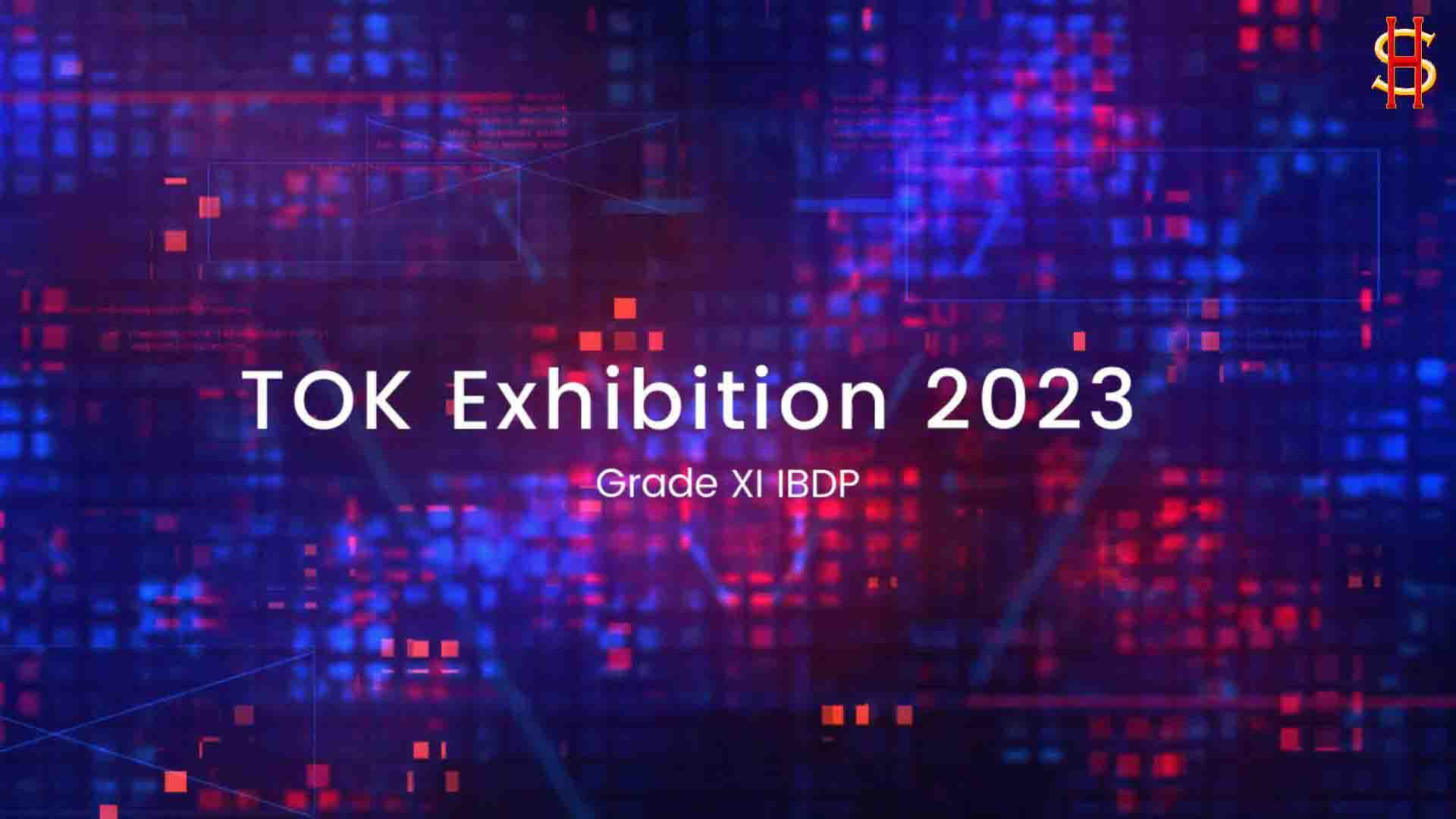 Theory of Knowledge (TOK) Exhibition
