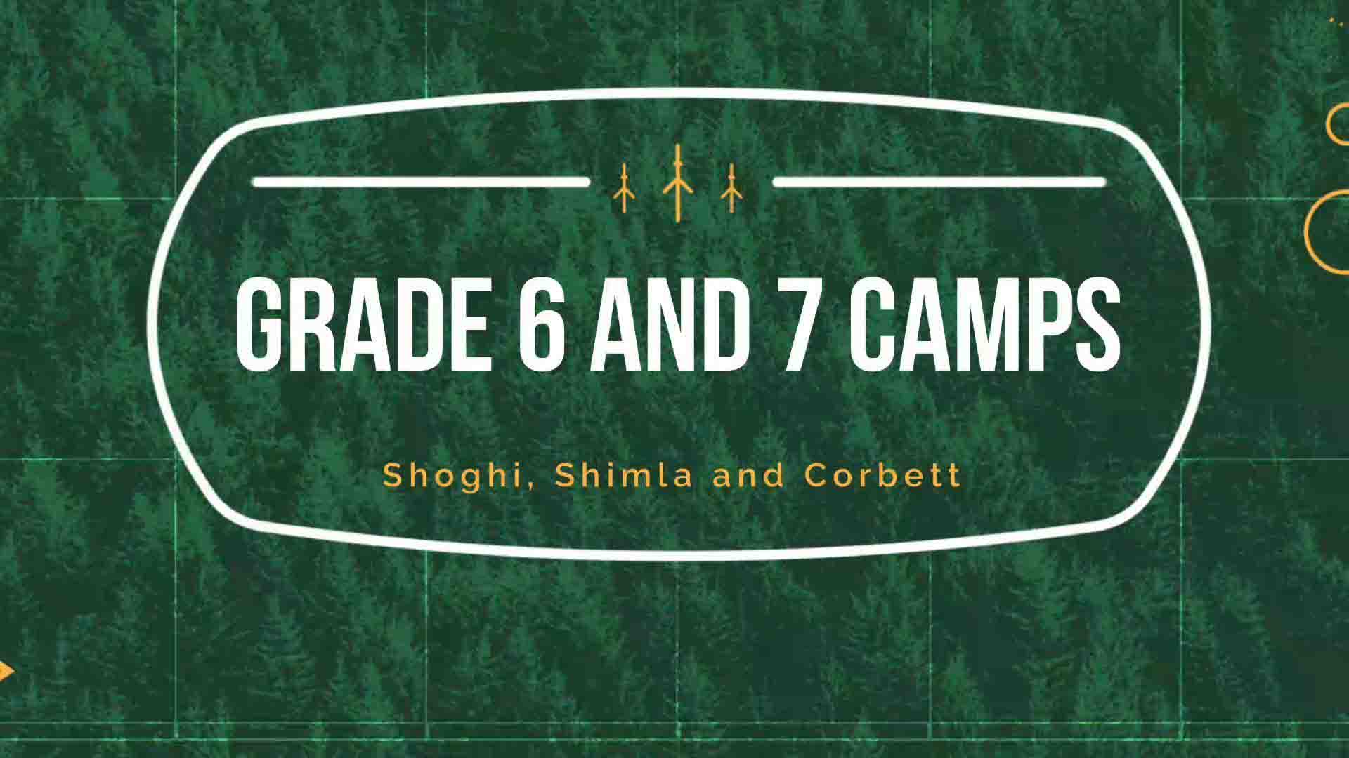 Grade 6 and 7 Camps